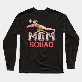 volleyball squad mom Long Sleeve T-Shirt